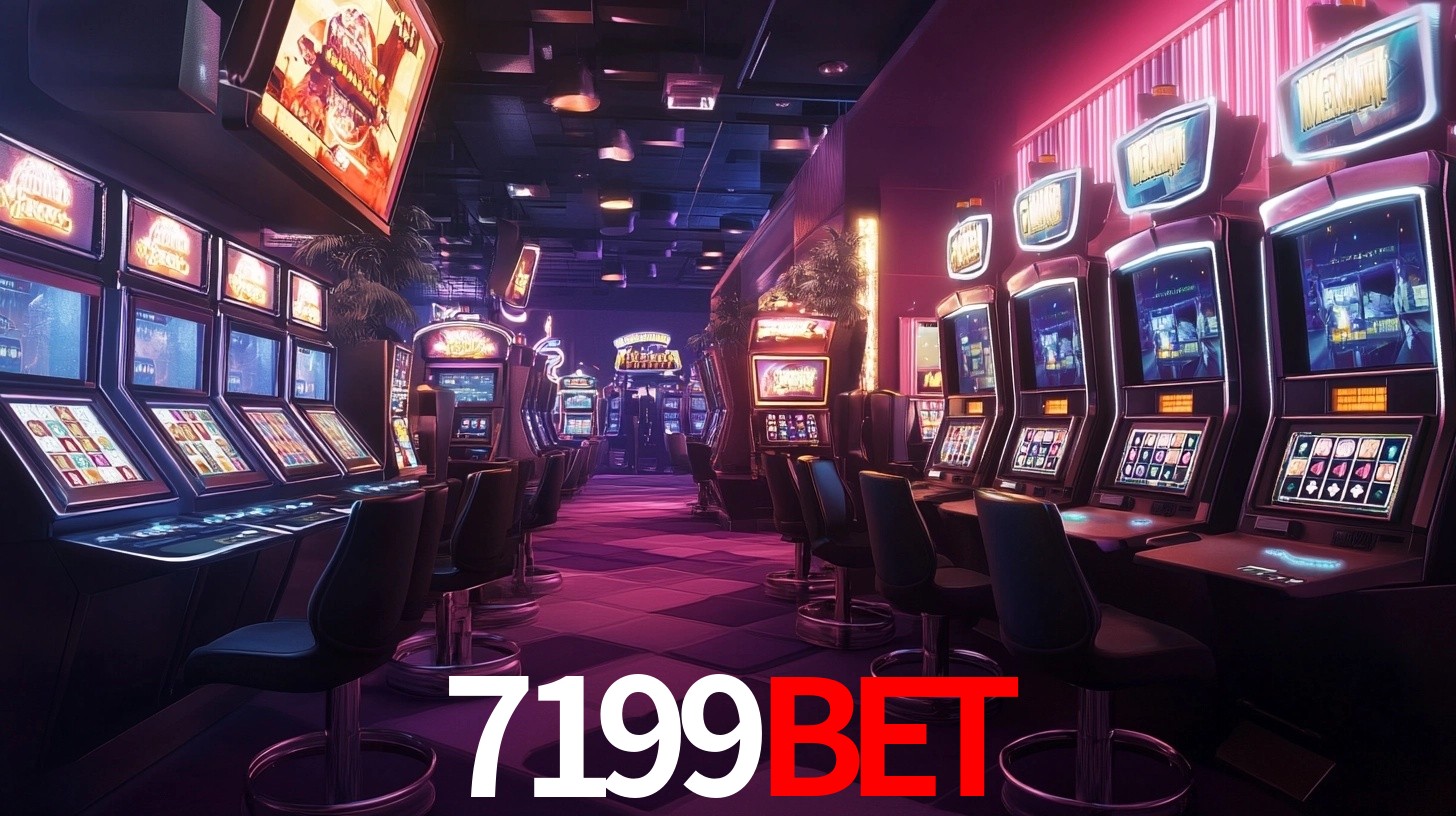 7199Bet: Jogos de Caça-Níqueis-Altas Recompensas, Roleta-Velocidade, Blackjack-Desafios Máximos